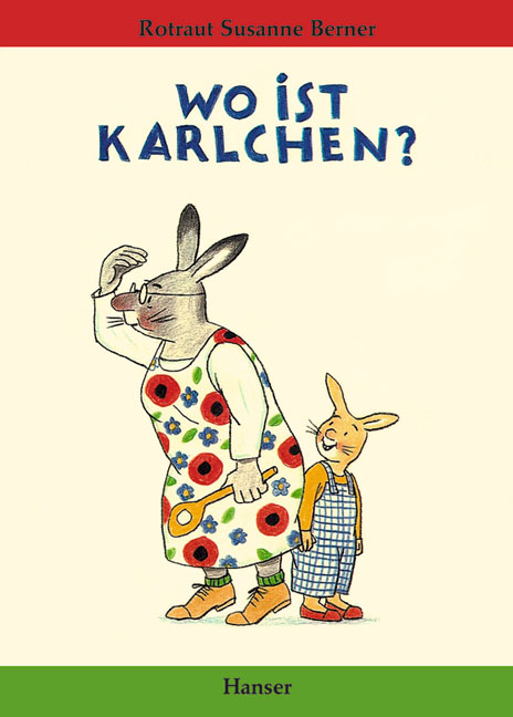 Wo ist Karlchen ? - Rotraut Susanne Berner