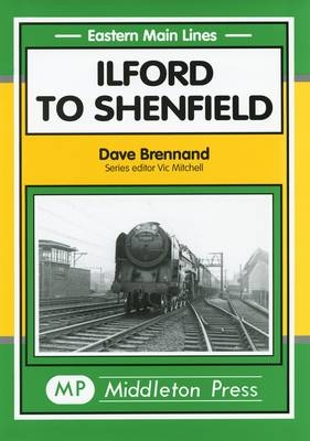 Ilford to Shenfield - David Brennand