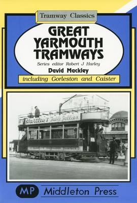 Great Yarmouth Tramways - David Mackley