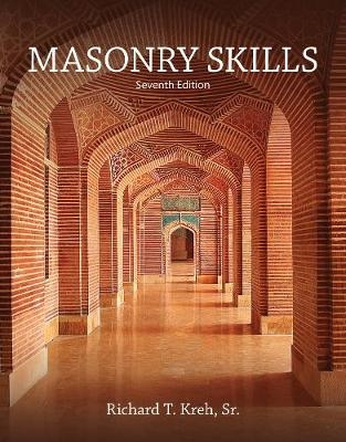 Masonry Skills - Richard T. Kreh