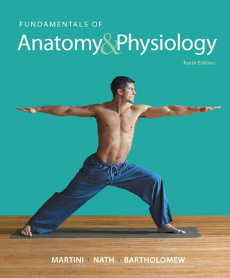 Fundamentals of Anatomy & Physiology - Frederic H. Martini, Judi L. Nath, Edwin F. Bartholomew