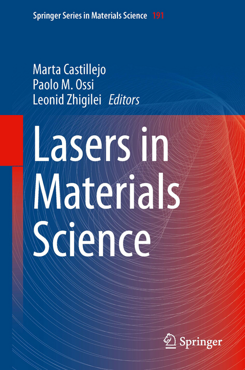 Lasers in Materials Science - 