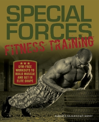 Special Forces Fitness Training - Augusta Dejuan Hathaway