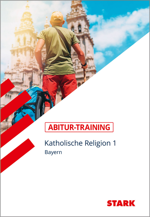 STARK Abitur-Training - Katholische Religion Band 1 - Bayern - Thomas Gottfried