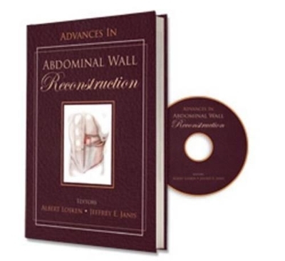 Advances in Abdominal Wall Reconstruction - 