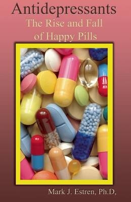 Antidepressants - Mark James Estren