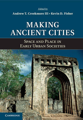 Making Ancient Cities - 