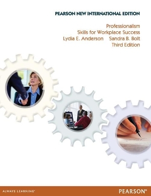 Professionalism: Skills for Workplace Success - Lydia Anderson, Sandra Bolt