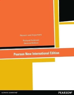 Reason and Argument - Richard Feldman