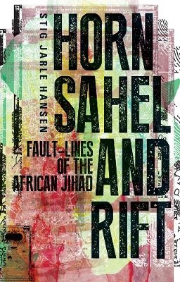 Horn, Sahel and Rift - Stig Jarle Hansen