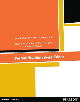 Introduction to Financial Accounting - Charles Horngren, Gary Sundem, John Elliott, Donna Philbrick