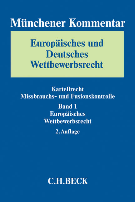 Münchener Kommentar Europäisches und Deutsches Wettbewerbsrecht. - 