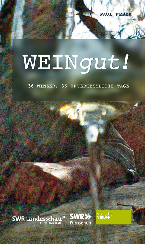 WEINgut! - Paul Weber