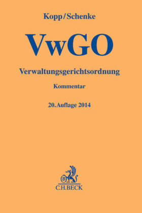 Verwaltungsgerichtsordnung - Ferdinand O. Kopp, Wolf-Rüdiger Schenke, Ralf Peter Schenke