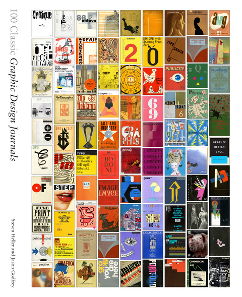 100 Classic Graphic Design Journals - Steven Heller, Jason Godfrey