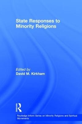 State Responses to Minority Religions - 