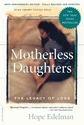 Motherless Daughters - Hope Edelman