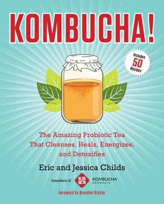 Kombucha! - Eric Childs, Jessica Childs