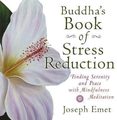 Buddha'S Book of Stress Reduction - Joseph Emet