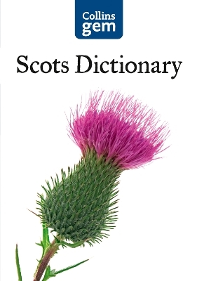 Collins Gem Scots Dictionary -  Collins Dictionaries