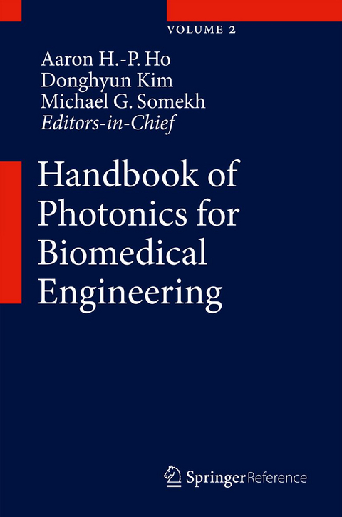 Handbook of Photonics for Biomedical Engineering - 