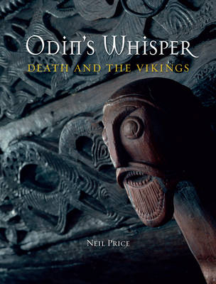 Odin's Whisper - Neil Price