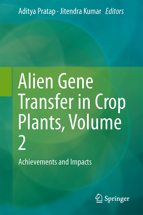 Alien Gene Transfer in Crop Plants, Volume 2 - 