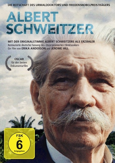 Albert Schweitzer - Jerome Hill