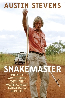 Snakemaster - Austin Stevens