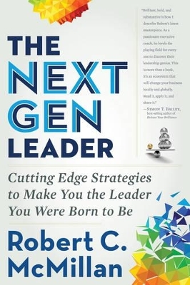 Next Gen Leader - Robert McMillan