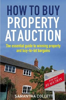 How To Buy Property at Auction - Samantha Collett