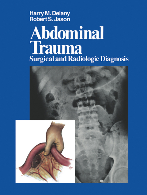 Abdominal Trauma - H. M. Delany, R. S. Jason