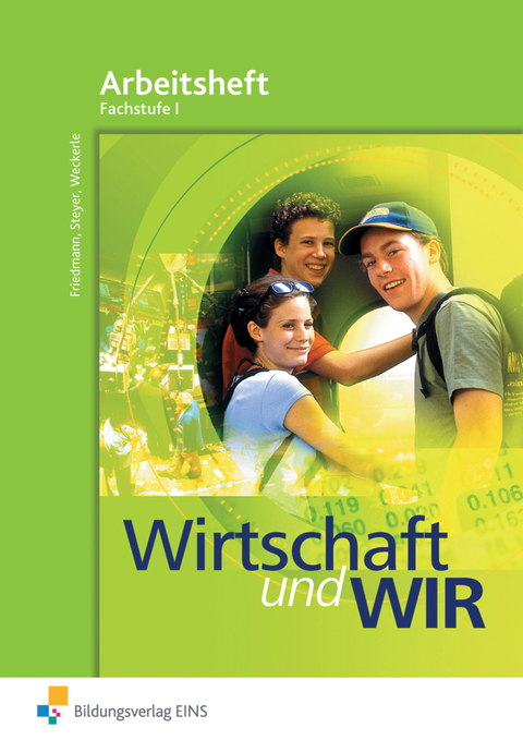 Wirtschaft und WIR - Daniela Weckerle, Jana Friedmann, Hans Steyer