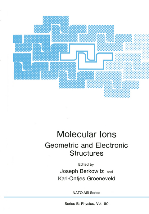 Molecular Ions - Joseph Berkowitz, Karl-Ontjes E. Groeneveld