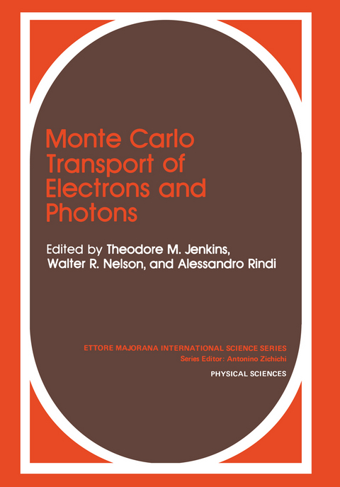 Monte Carlo Transport of Electrons and Photons - 