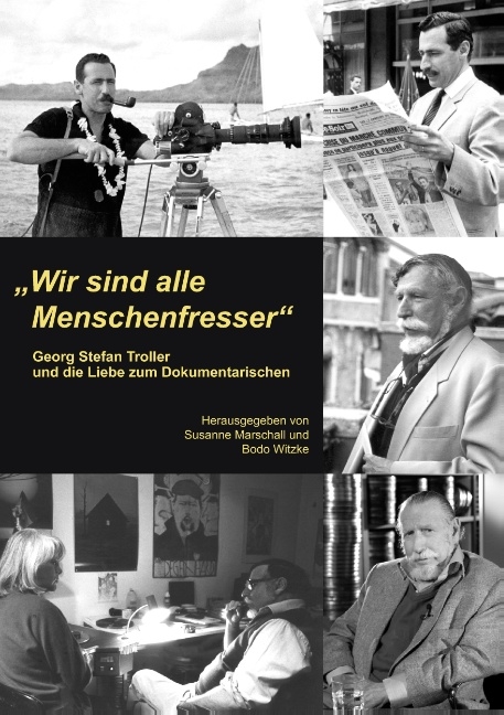 "Wir sind alle Menschenfresser" - 