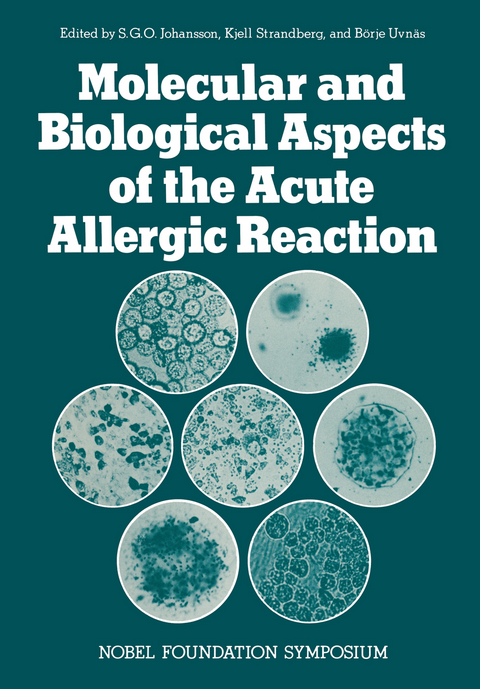Molecular and Biological Aspects of the Acute Allergic Reaction - 