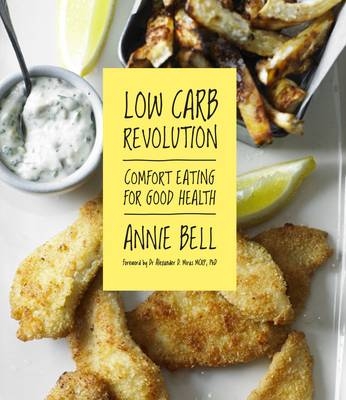 Low Carb Revolution - Annie Bell