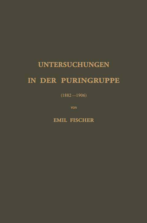 Untersuchungen in der Puringruppe - Emil Fischer