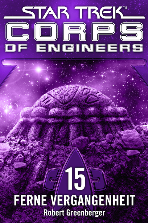 Star Trek - Corps of Engineers 15: Ferne Vergangenheit - Robert Greenberger