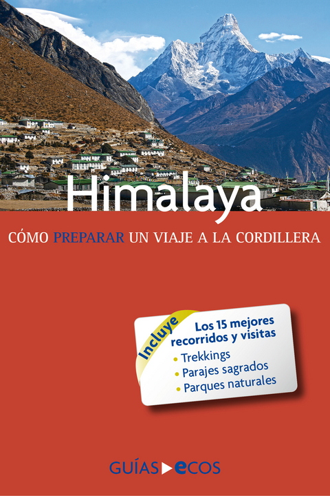 Himalaya. Cómo preparar un viaje a la cordillera - Sergi Ramis