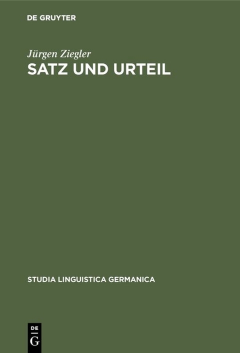 Satz und Urteil - Jürgen Ziegler