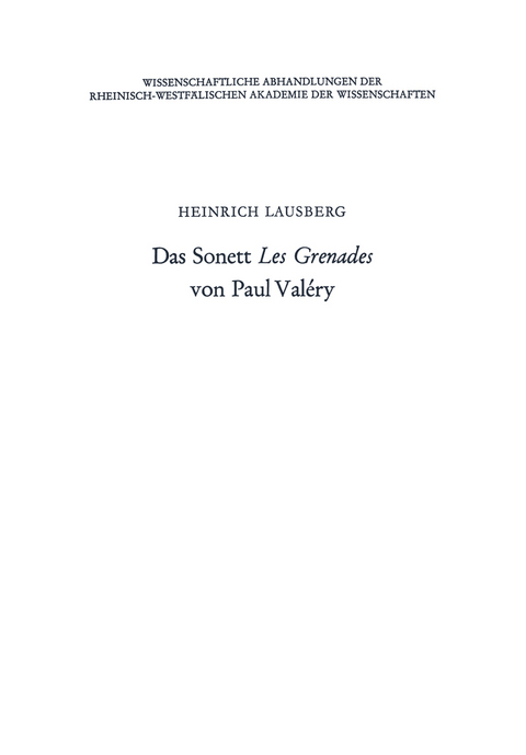 Das Sonett Les Grenades von Paul Valéry - Heinrich Lausberg