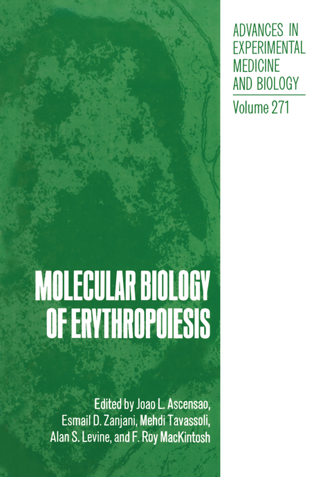 Molecular Biology of Erythropoiesis - Joao L. Ascensao