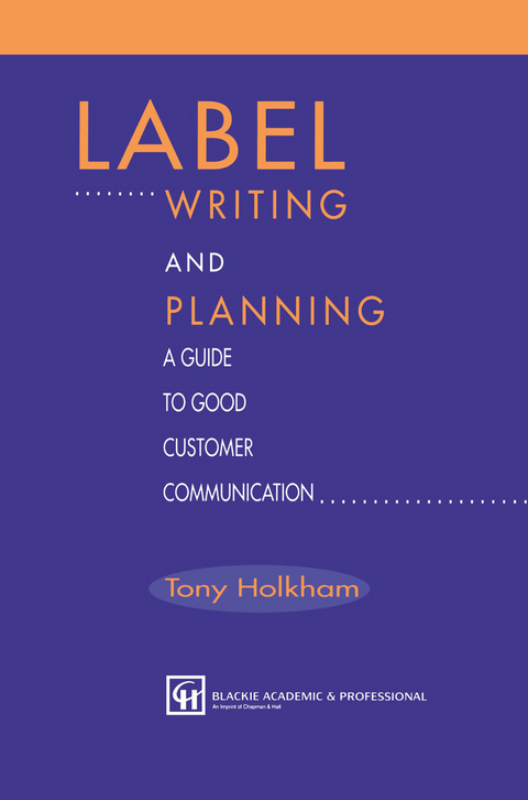 Label Writing and Planning - Tony Holkham