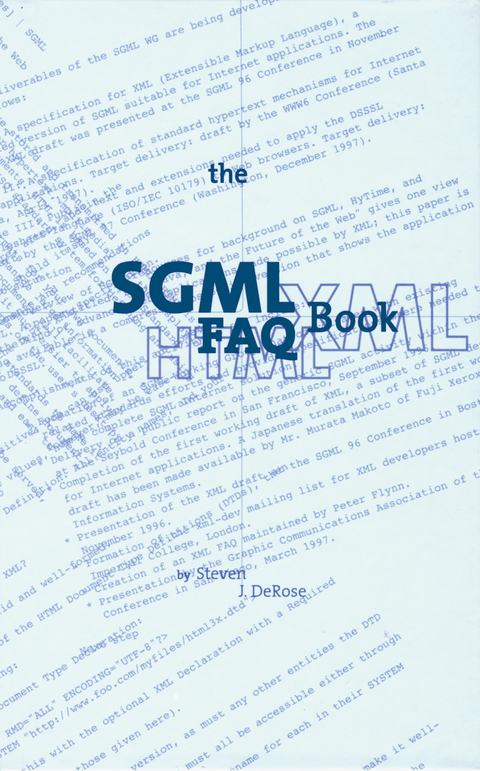 The SGML FAQ Book - S.J. DeRose