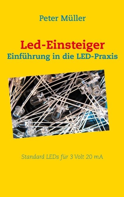 Led-Einsteiger - Peter Müller