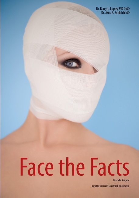 Face the Facts - Barry L. Eppley, Arno R. Schleich