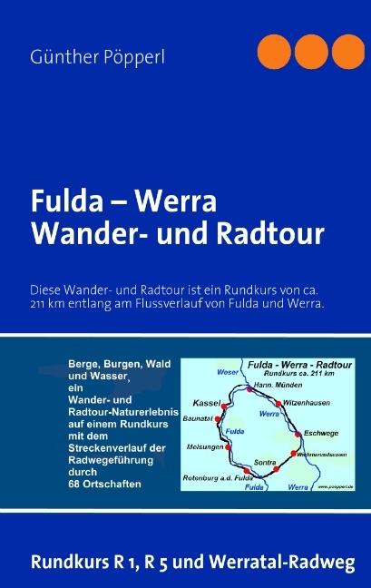 Fulda – Werra   Wander- und Radtour - Günther Pöpperl