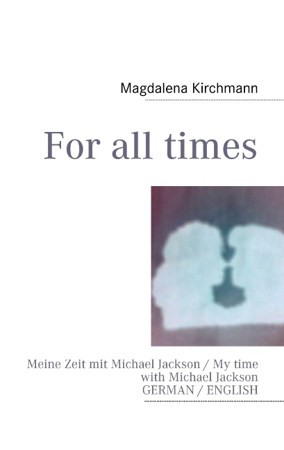 For all times - Magdalena Kirchmann